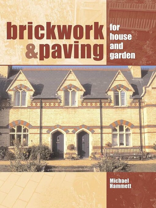 Title details for Brickwork and Paving for House and Garden by Michael Hammett - Available